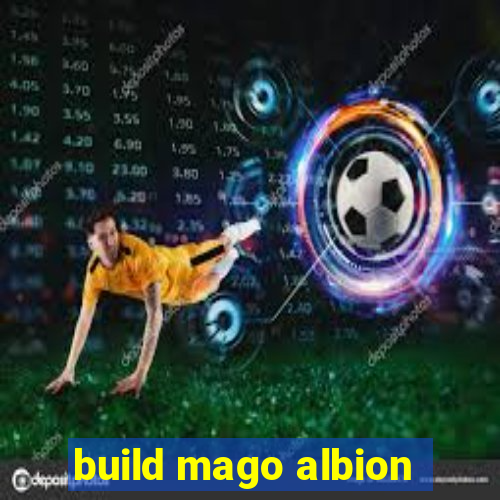 build mago albion